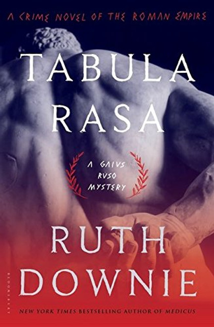 Tabula Rasa: A Crime Novel of the Roman Empire (The Medicus Series)