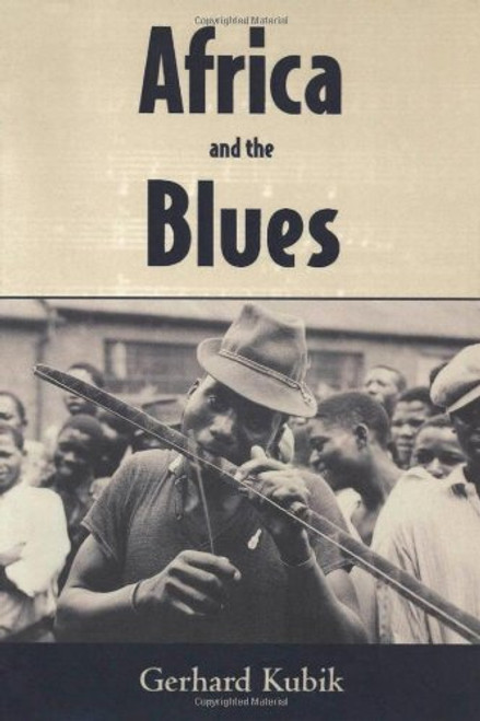 Africa and the Blues (American Made Music (Paperback))