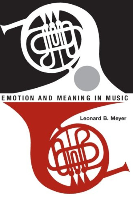 Emotion and Meaning in Music (Phoenix Books)