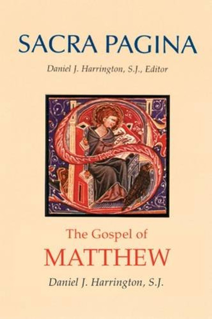 Sacra Pagina: The Gospel of Matthew