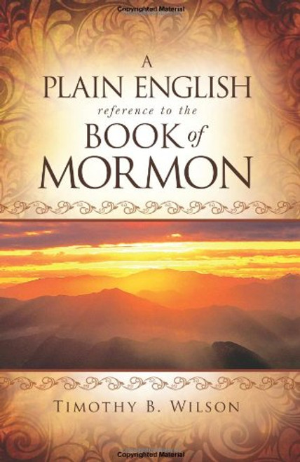 A Plain English Reference to the Book of Mormon