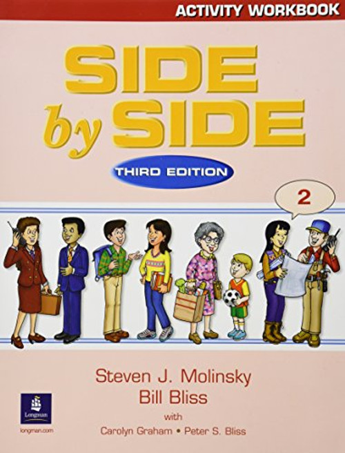 Side By Side: Activity Workbook 2, Third Edition (bk. 2)