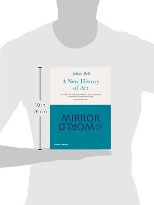 Mirror of the World: A New History of Art