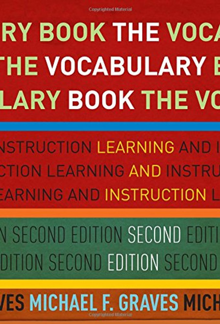 The Vocabulary Book: Learning and Instruction (Language and Literacy)