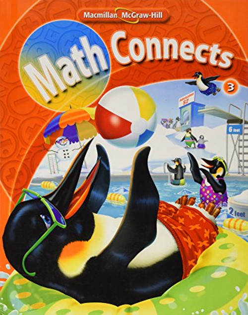 Math Connects, Grade 3, Student Edition (ELEMENTARY MATH CONNECTS)