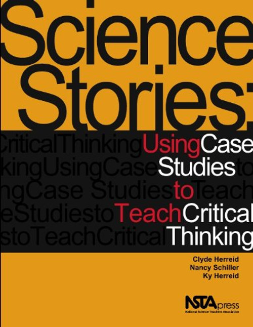 Science Stories: Using Case Studies to Teach Critical Thinking (PB301X)