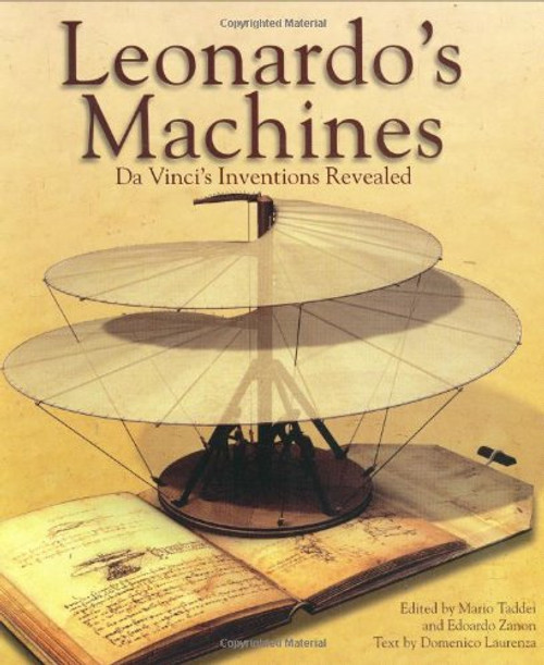 Leonardo's Machines: Da Vinci's Inventions Revealed