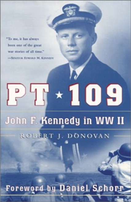 PT 109: John F. Kennedy in WW II