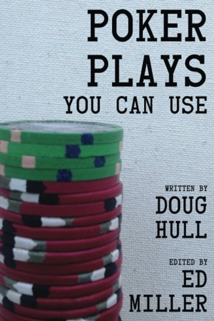 Poker Plays You Can Use