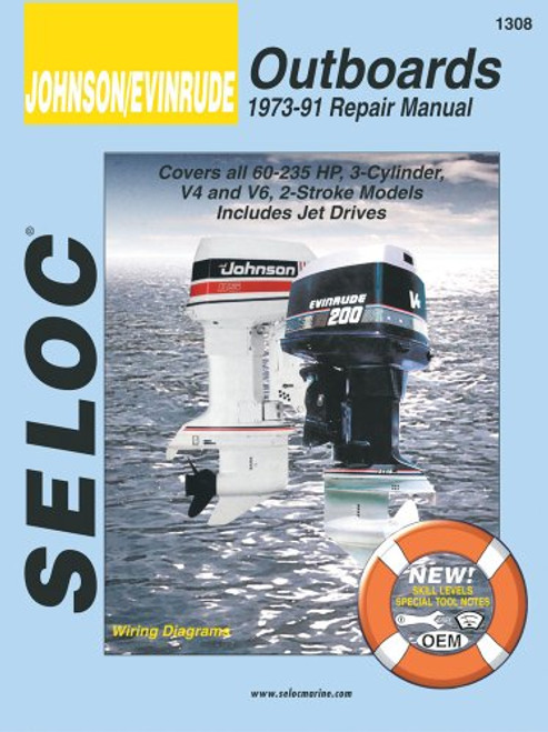 Johnson/Evinrude Outboards, 1973-91 Repair Manual, Covers all 60-235 HP, 3-Cylinder, V4 and V6, 2-Stroke Models, Includes Jet Drives (Seloc)