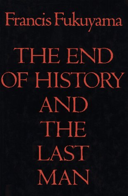 The End of History and the Last Man