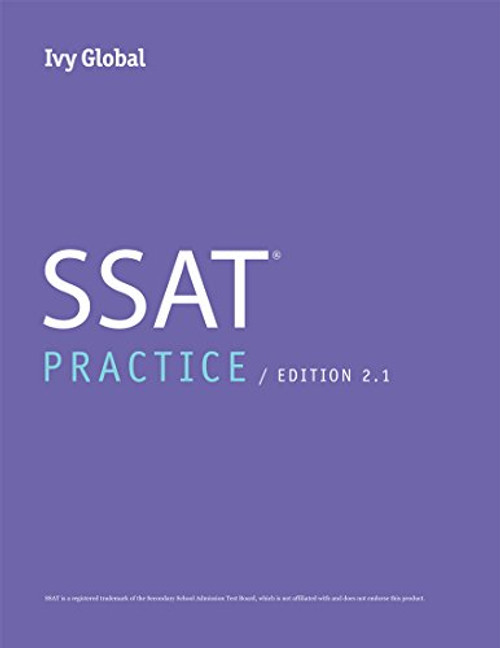 Ivy Global SSAT Practice, 2nd Edition