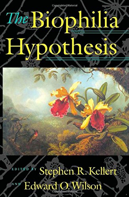 The Biophilia Hypothesis (Shearwater Book)