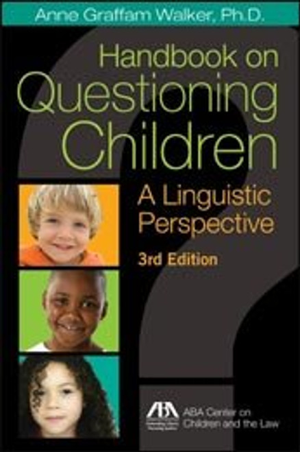 Handbook on Questioning Children: A Linguistic Perspective