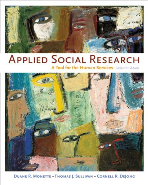 Applied Social Research: A Tool for the Human Services