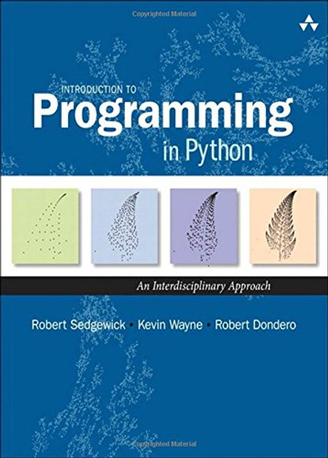 Introduction to Programming in Python: An Interdisciplinary Approach