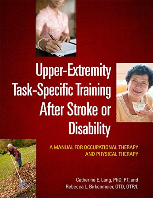 Upper-Extremity Task-Specific Training After Stroke or Disability