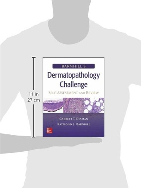 Barnhill's Dermatopathology Challenge: Self-Assessment & Review