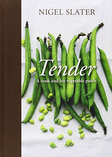 Tender: A Cook and His Vegetable Patch