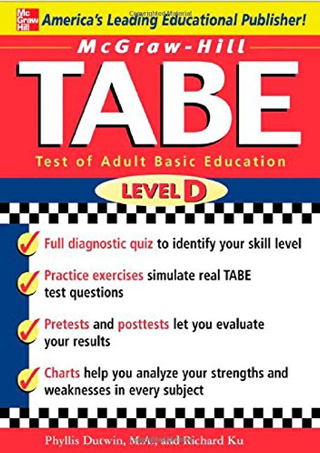 McGraw-Hill's TABE Level D: Test of Adult Basic Education: The First Step to Lifelong Success