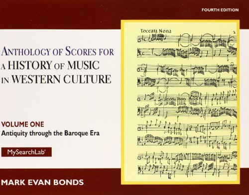 1: Anthology of Scores Volume I for History of Music in Western Culture