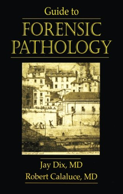 Guide to Forensic Pathology