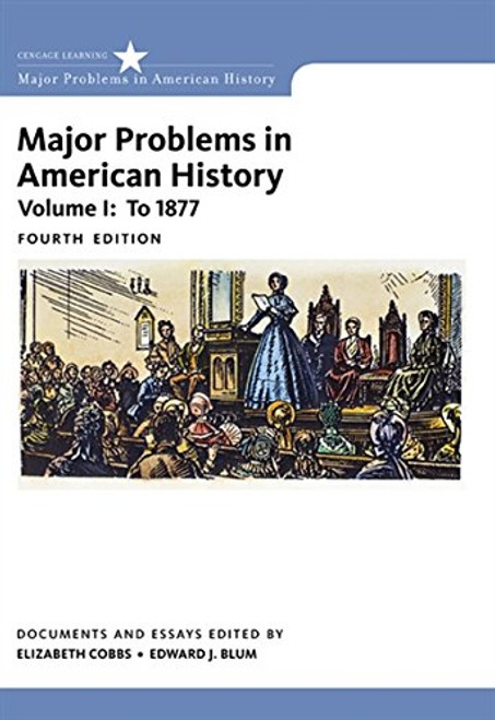 1: Major Problems in American History, Volume I