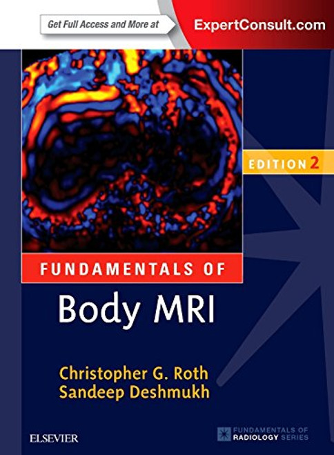 Fundamentals of Body MRI, 2e (Fundamentals of Radiology)