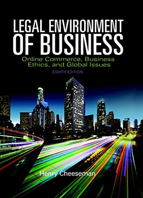 Legal Environment of Business: Online Commerce, Ethics, and Global Issues, Student Value Edition (8th Edition)