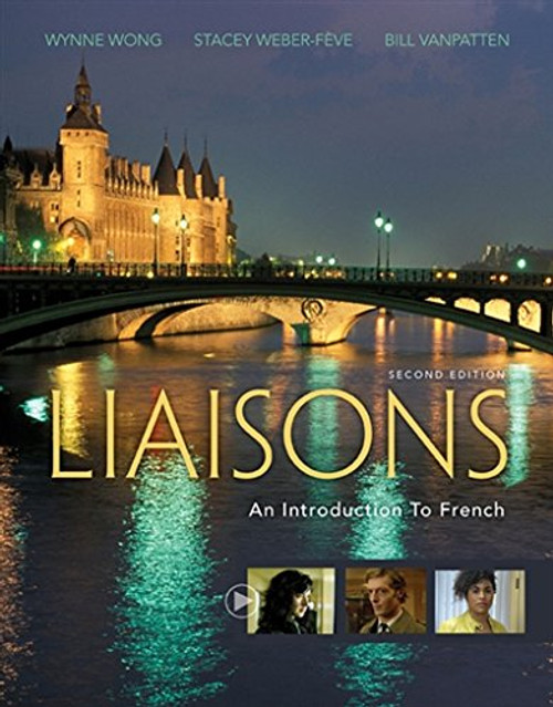 Liaisons: An Introduction to French (with iLrn? Heinle Learning Center, 4 Terms (24 months) Printed Access Card) (World Languages)