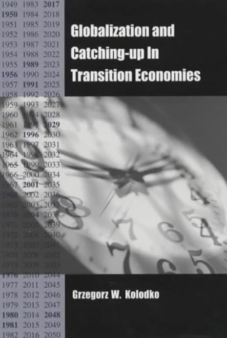 Globalization and Catching-Up in Transition Economies (Rochester Studies in East and Central Europe)