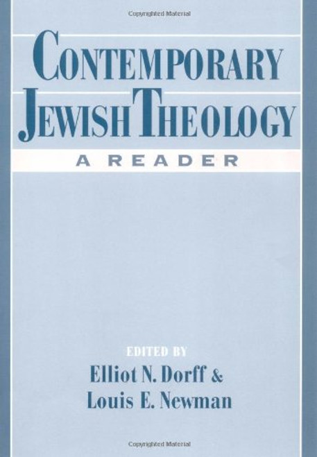 Contemporary Jewish Theology: A Reader