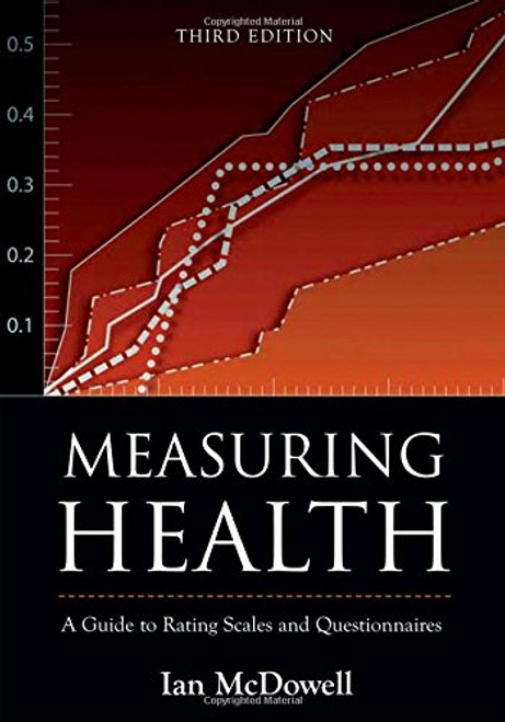 Measuring Health: A Guide to Rating Scales and Questionnaires