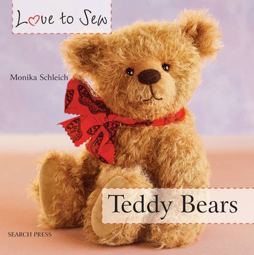 Love to Sew: Teddy Bears