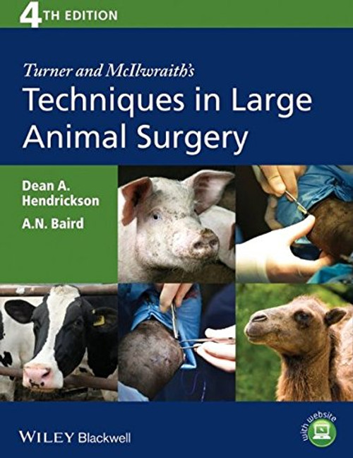 Turner and McIlwraith's Techniques in Large Animal Surgery