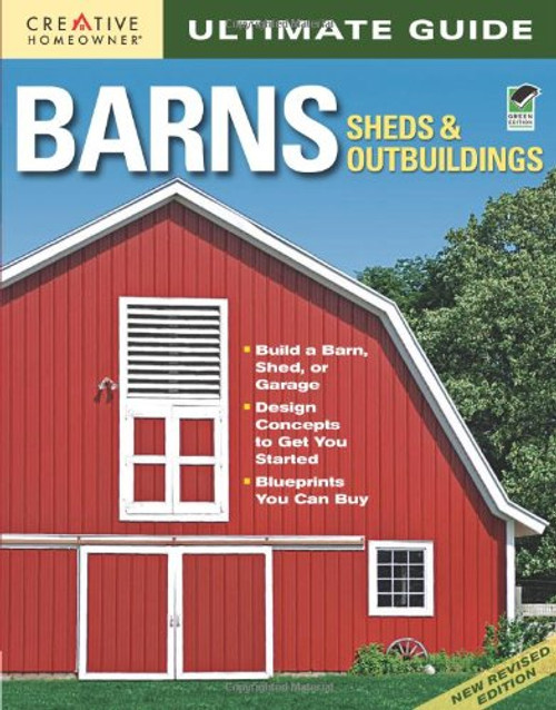 Ultimate Guide: Barns, Sheds & Outbuildings (Home Improvement)