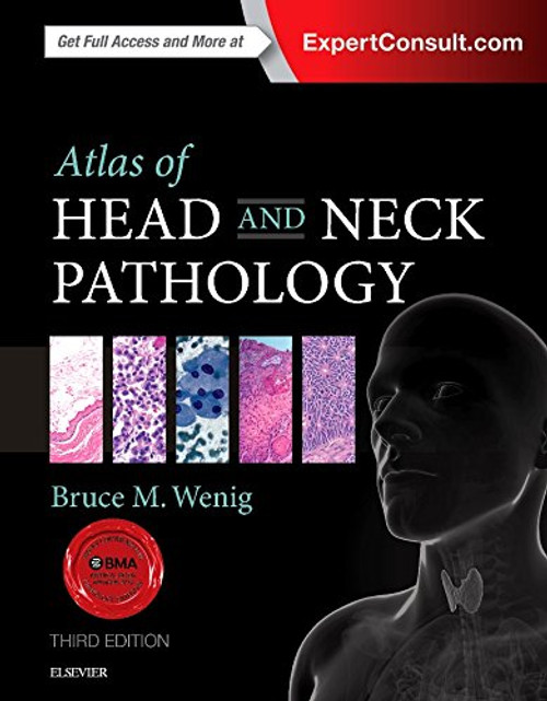 Atlas of Head and Neck Pathology, 3e (ATLAS OF SURGICAL PATHOLOGY)