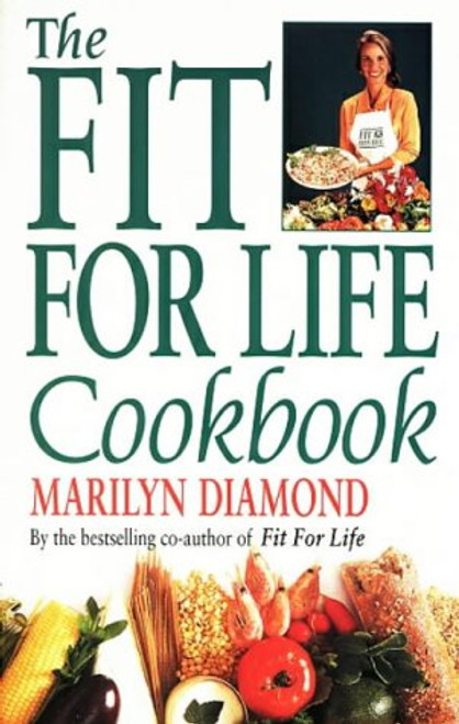 The Fit for Life Cookbook