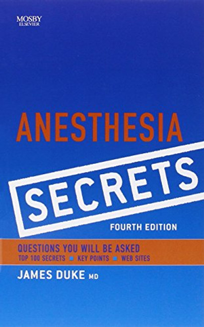 Anesthesia Secrets, 4e