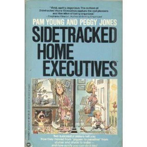Sidetracked Home Executives: From Pigpen to Paradise