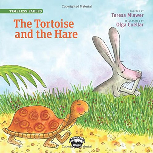 The Tortoise and the Hare (Timeless Fables)