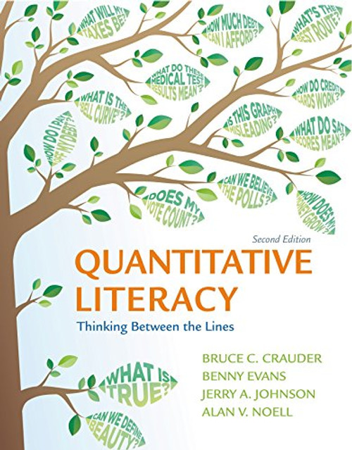 Quantitative Literacy: Thinking Between the Lines