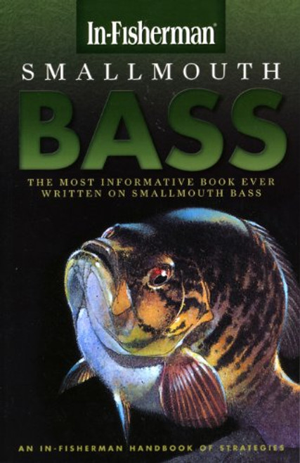 In-Fisherman Smallmouth Bass: Handbook of Strategies