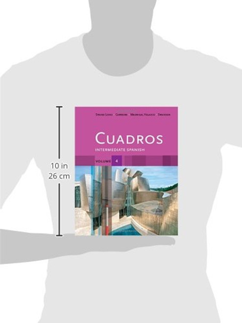 Cuadros Student Text, Volume 4 of 4: Intermediate Spanish (World Languages)
