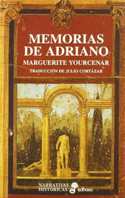 Memorias de adriano (Spanish Edition)