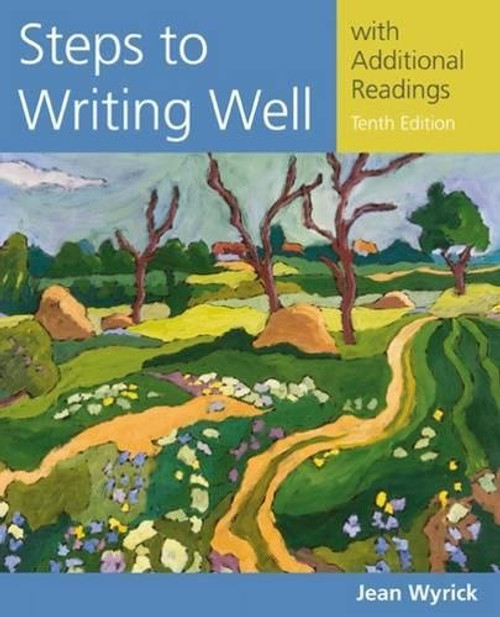 Steps to Writing Well with Additional Readings (Wyricks Steps to Writing Well Series)
