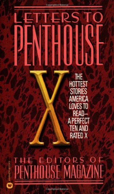 Letters to Penthouse X: The Hottest Stories America Loves to Read (v. 10)
