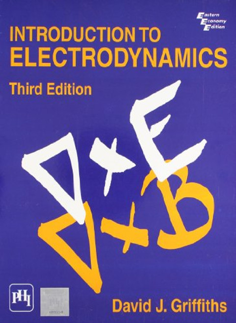 Introduction to Electrodynamics (3rd Edition)