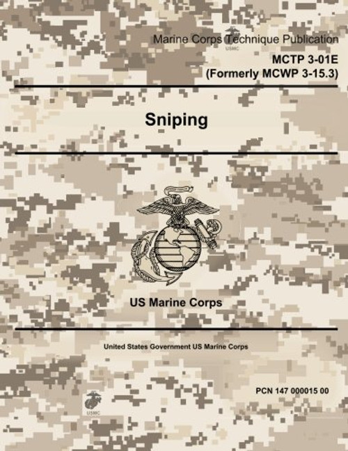 MCTP 3-01E Formerly MCWP 3-15.3 Sniping 2 May 2016