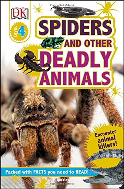 DK Readers L4: Spiders and Other Deadly Animals